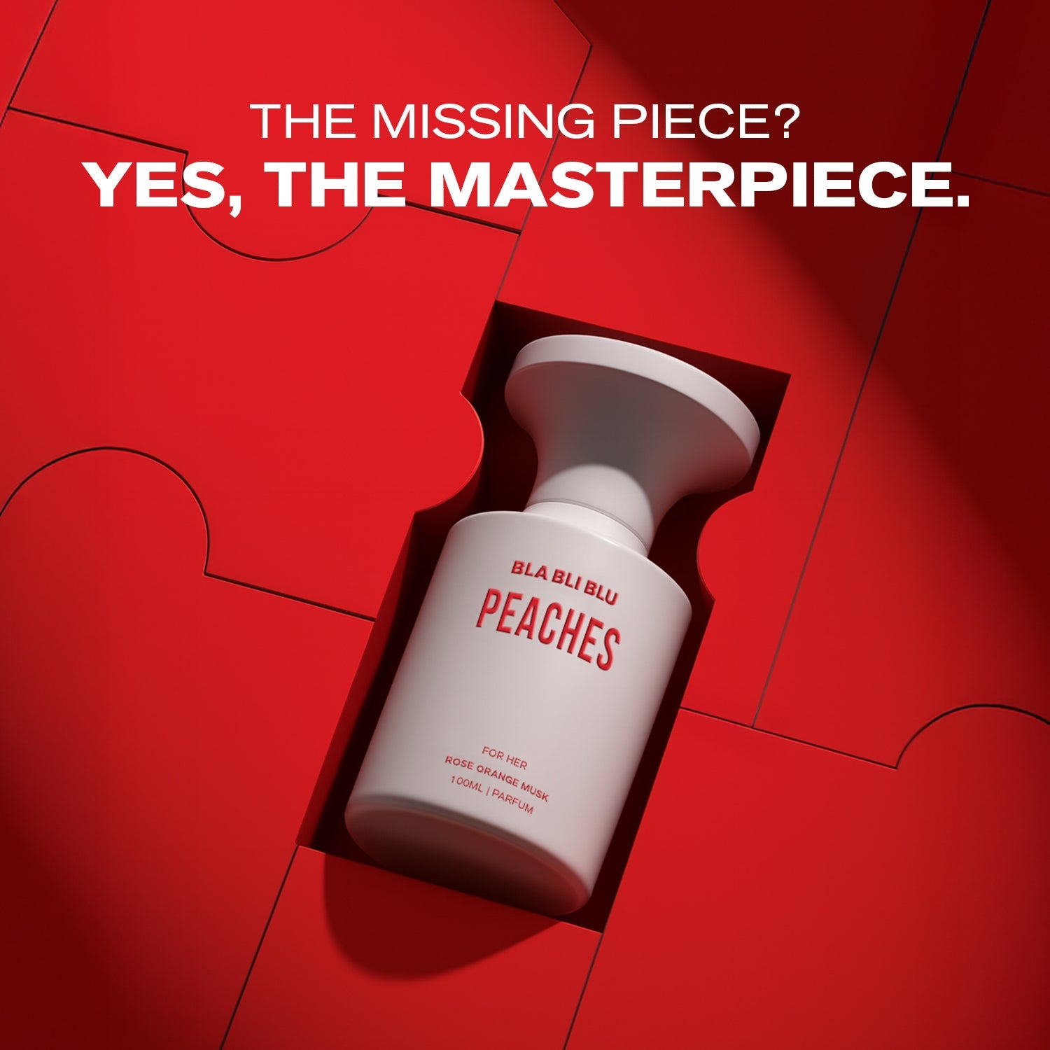 White bottle labeled 'Peaches' on a red background with text 'The Missing Piece? Yes, The Masterpiece.'